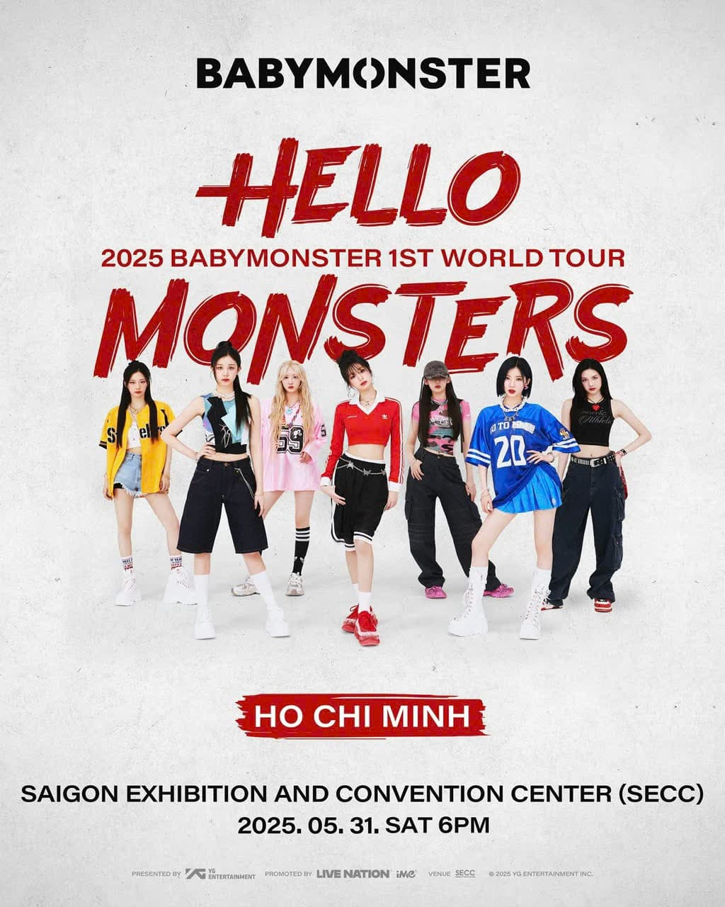  BABYMONSTER 2025 1st World Tour [HELLO MONSTERS] in Ho Chi Minh City - Bùng Nổ Cùng Tân Binh YG Entertainment 