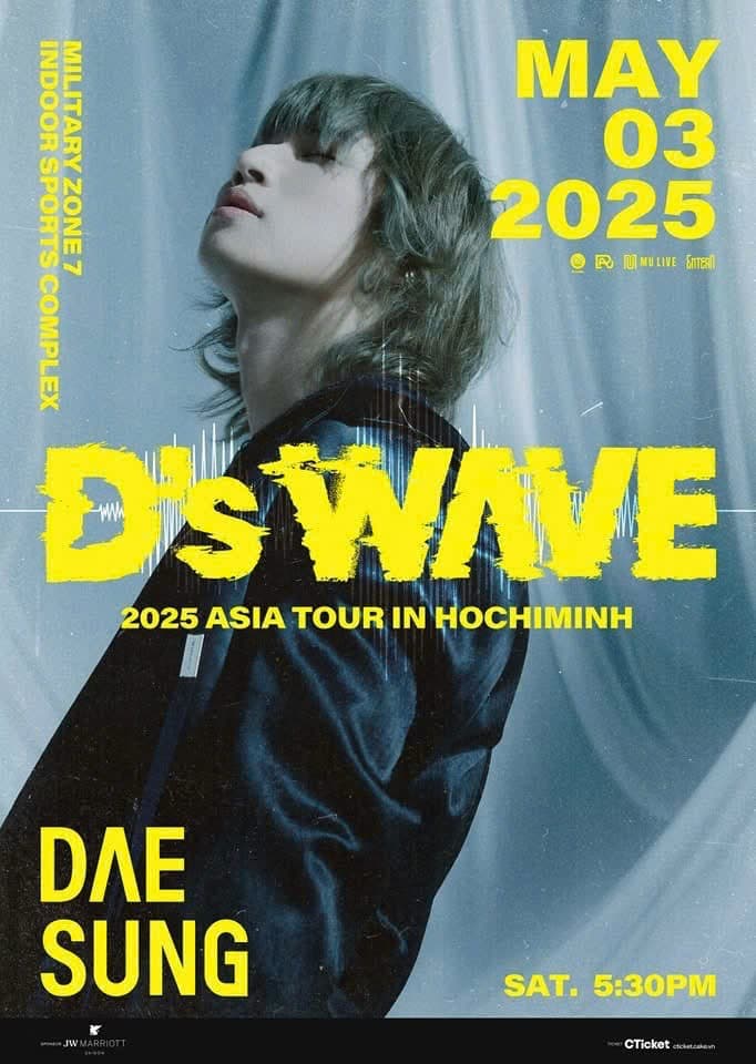 DAESUNG 2025 Asia Tour: D's WAVE in Ho Chi Minh City - Bùng Nổ Cùng Âm Nhạc và Cảm Xúc 